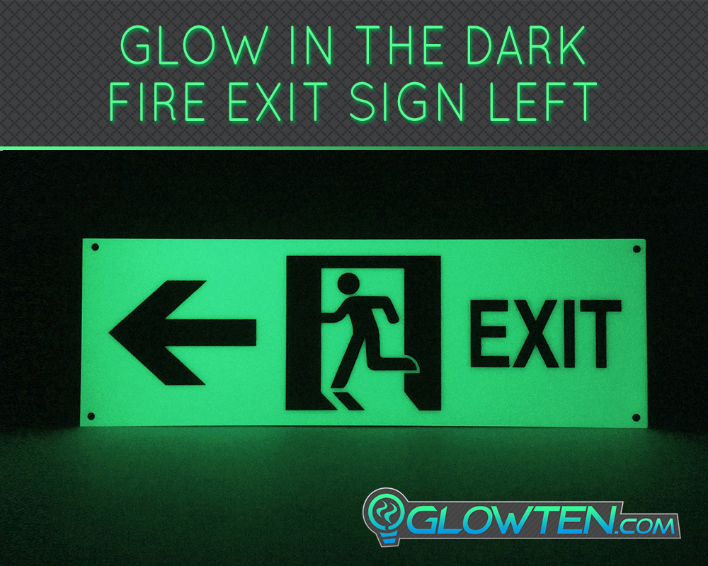 GLOWTEN.com - Glow in the Dark FIRE EXIT ESCAPE Compliance Wayfinding SIGN Left Eco Friendly Photoluminescent Material Green Save Money On Electricity Bill picture photo cap preview pic image search 2