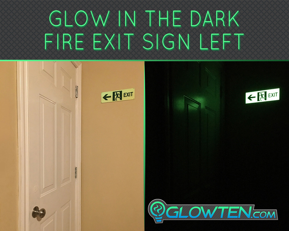 GLOWTEN.com - Glow in the Dark FIRE EXIT ESCAPE SIGN Left Eco Friendly Photoluminescent Material Green Helps You See Clearly Anytime At Night picture photo cap preview pic image search 4