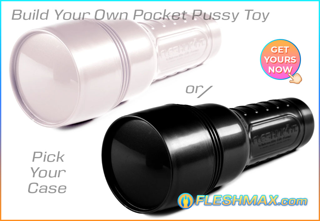 FLESHMAX.com - color casing black or white or even more colors to choose from,build your own fleshlight,making your own pocket pussy,make your own fleshlight,how to build a fleshlight