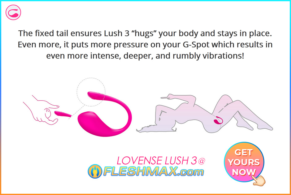 FLESHMAX.com Lovense Lush 3 Brand New 2021 Update More Curvy Body And Stronger Vibration With Magnetic Charging Port Upgrade Bluetooth Bulb Same But Better Sex Toy Can You Hold The Moan FLESHMAX.com Cam Ready the fixed tail ensures Lovense Lush 3 hugs your body and stays in place during wild sex sessions,even more it puts more pressure on your g-spot which results in even more intense deeper and rumbly vibrations inside your body Lush 3 diagram with on-off button