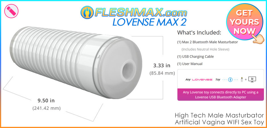 FLESHMAX.com - GET YOURS NOW Lovense FLESHMAX.com Max 2 Male Masturbator joi jerk off instruction pov porn niche lowjob Handjob or Vaginal Sex Artificial Vagina Pocket Pussy Mens Vibrator Sex Toy Review picture photo pic jpg image search 3 lovense fleshlight,lovense joi,lovense lush 2 for men,lovense lush 2 review,lovense max 2 buy