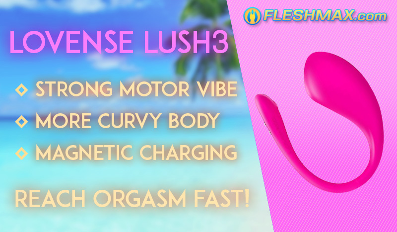 Lovense Lush 3 Brand New 2021 Update More Curvy Body And Stronger Vibration With Magnetic Charging Port Upgrade Bluetooth Bulb Same But Better Sex Toy Can You Hold The Moan FLESHMAX.com Cam Ready