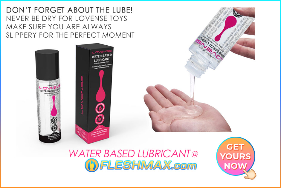 FLESHMAX.com Lovense Water Based Lubricant Lube Official Lube For All Lovense WIFI App Controlled App Line of Sex Toys. Before you play apply lots of water based lubricant HERE for a smooth entry and friction-less rubbing. Dont forget about the lube, never be dry for lovense toys make sure you are always slippery for the perfect moment get yours now water based lubricant at FLESHMAX sex toys store shopping channel
